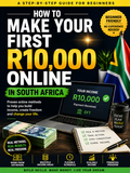How To Make Your First R10,000 Online In South Africa