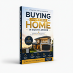Buying Your First Home in South Africa – First-Time Buyer's Guide E-Book EduSouth